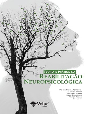 cover image of Teoria e Prática na Reabilitação Neuropsicológica